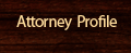 Attorney Profile